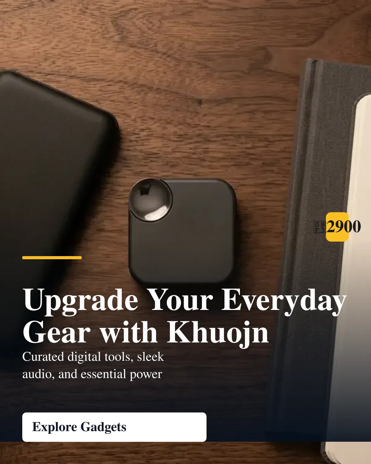 Upgrade Your Everyday Gear with Khuojn